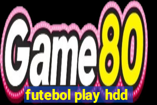 futebol play hdd